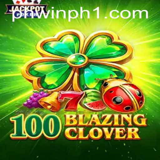 Dive into 100BlazingClover: A Unique Gaming Experience